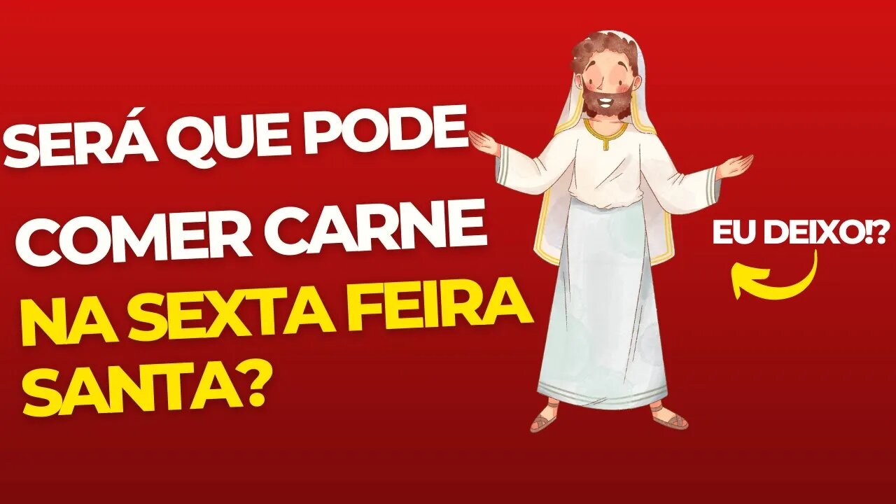 O que acontece COMER CARNE na SEXTA-FEIRA SANTA? Curiosidades Sobre a Semana Santa! VERDADE REVELADA