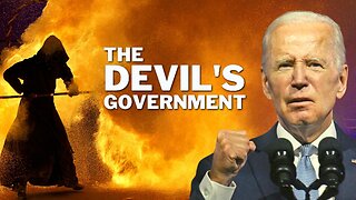 Biden's Administration: The Devil's Government