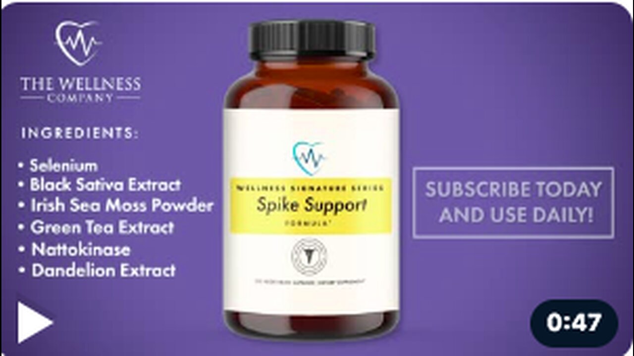 The Wellness Company - Dr Peter McCullough talks about Spike Protein