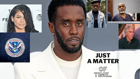 It's just a matter of time for Diddy.....