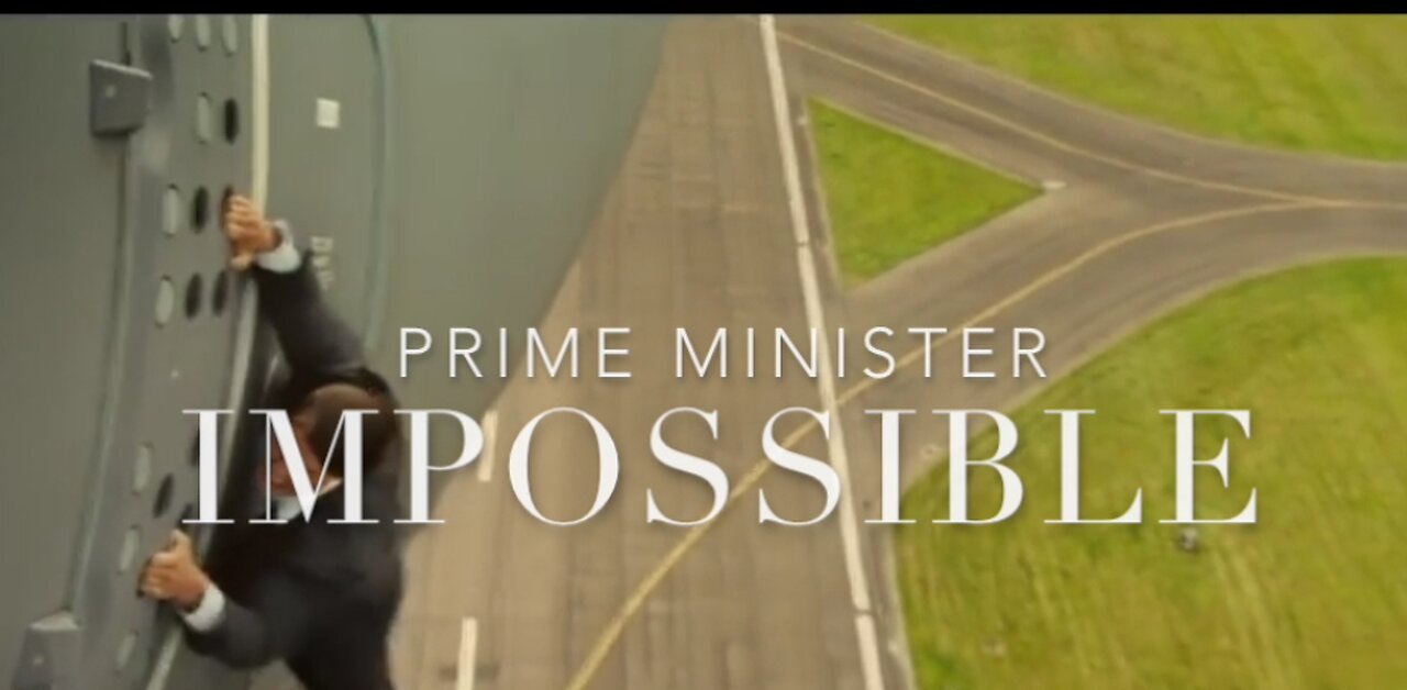 Prime Minister Impossible (Movie Trailer)