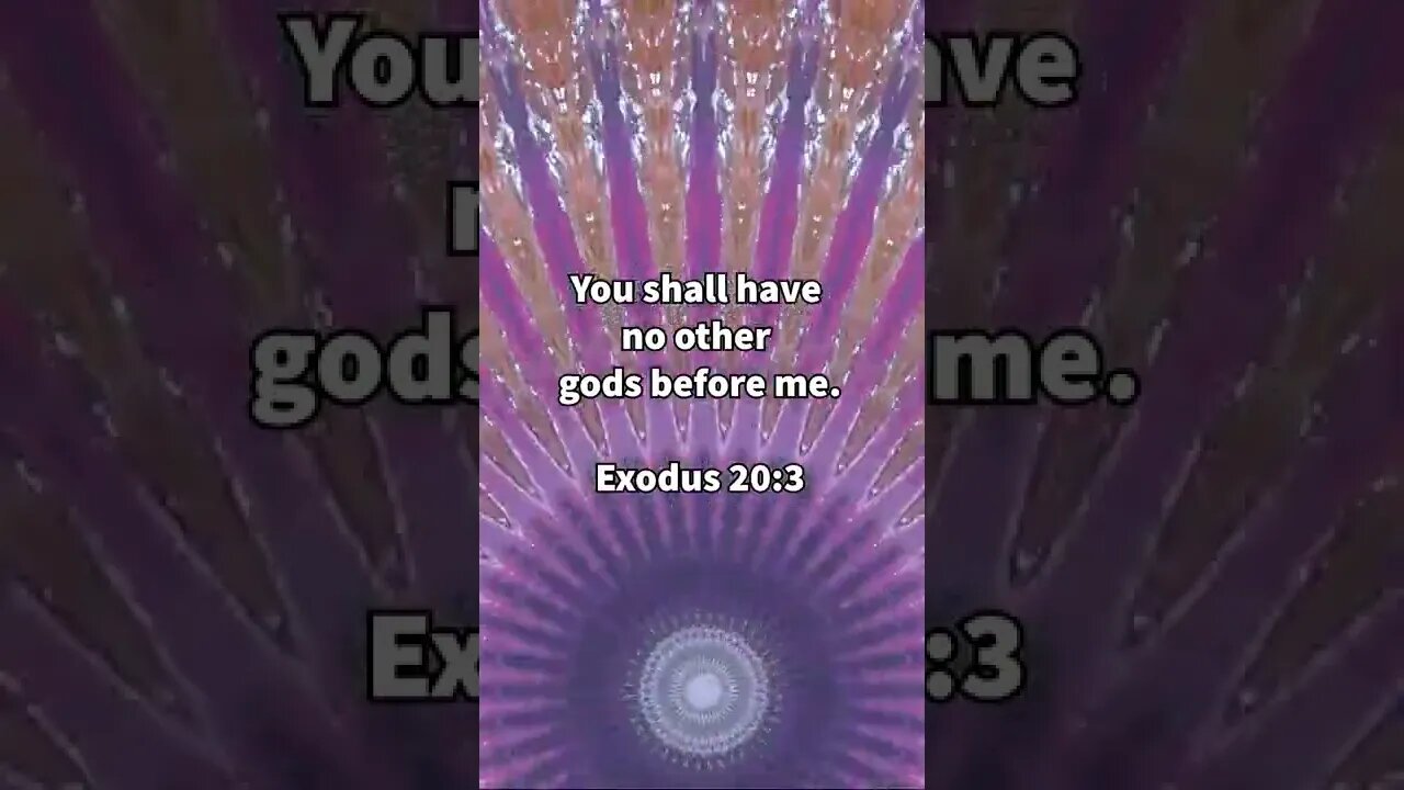 What's Most Important? * Exodus 20:3 * Today's Verses