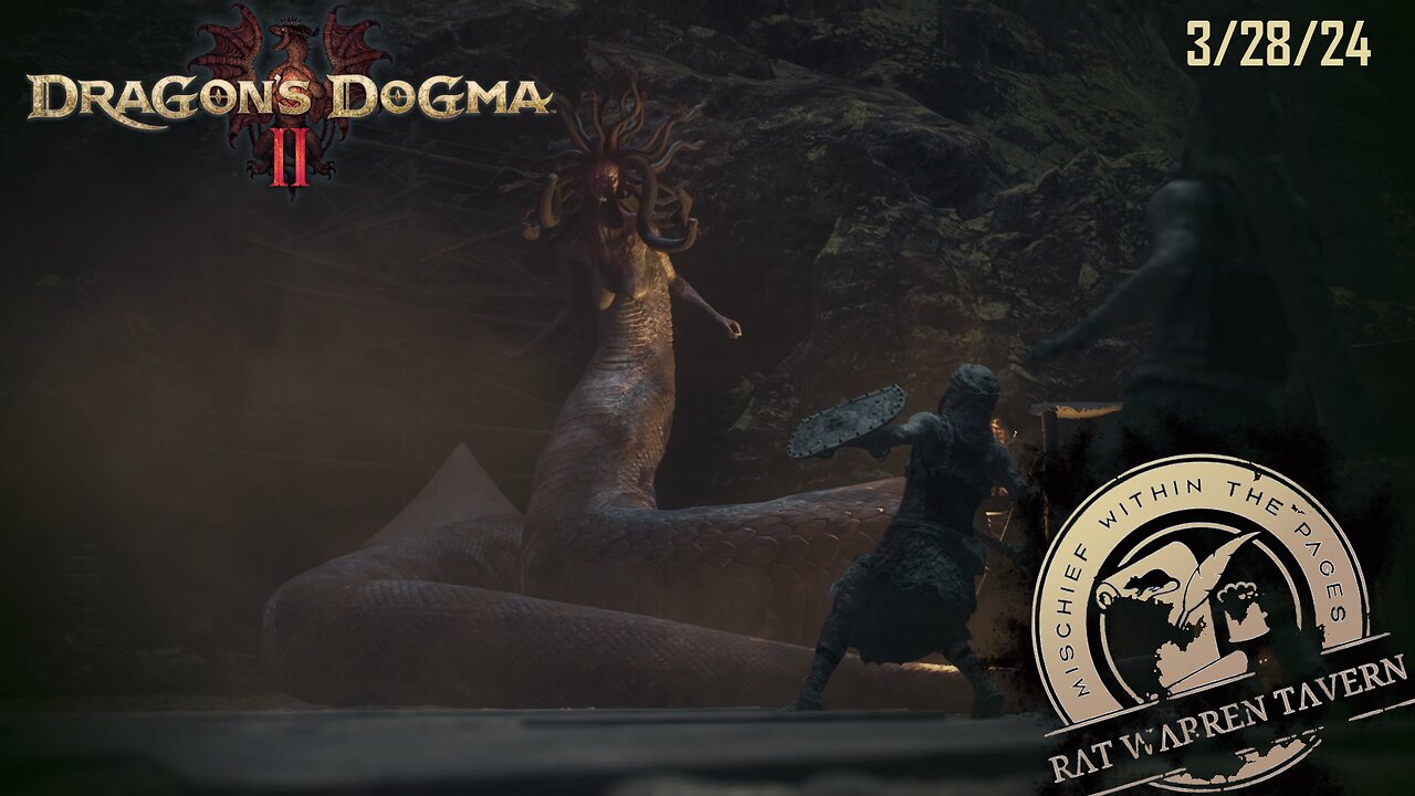 Dragons Dogma 2! Rat Arises - Part 1 - 3/29/24