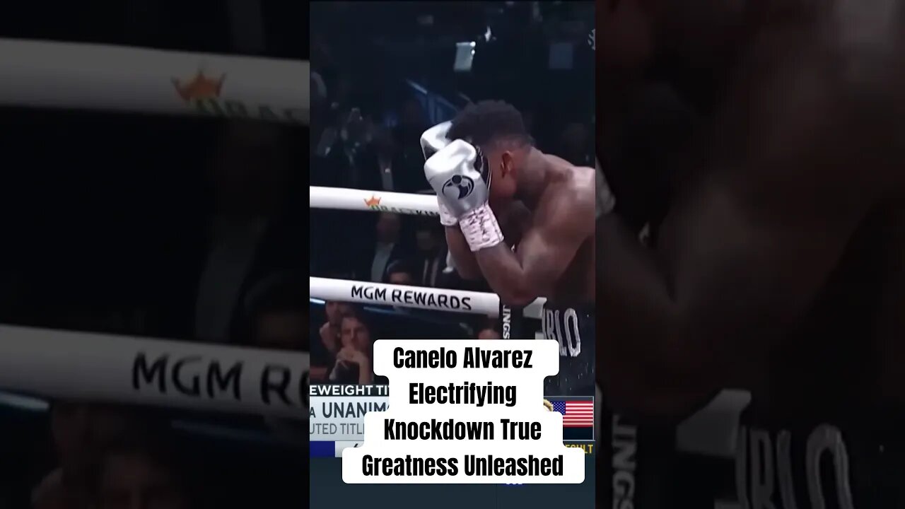 Canelo Alvarez Electrifying Knockdown TrueGreatness Unleashed