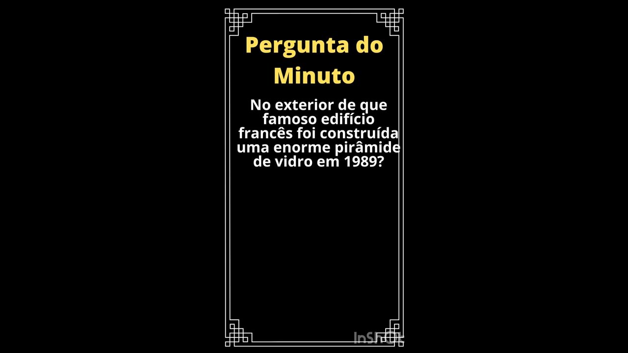 No exterior de que famoso edifício francês foi construída uma enorme pirâmide de vidro em 1989?