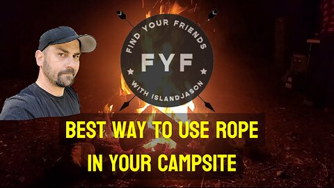 ROPE Like a PRO! Expert Camping Tips for a Stress-Free Trip
