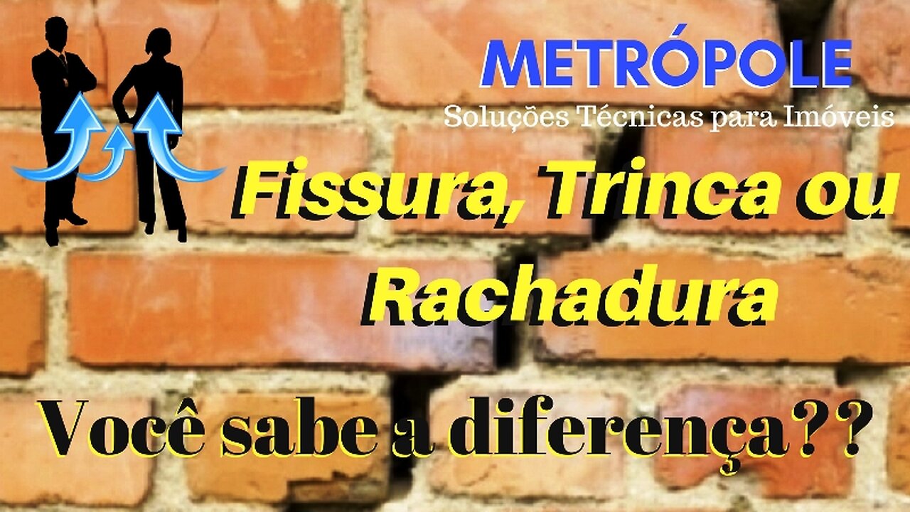 Fissura, Trinca ou Rachadura?? Você sabe qual é a diferença??