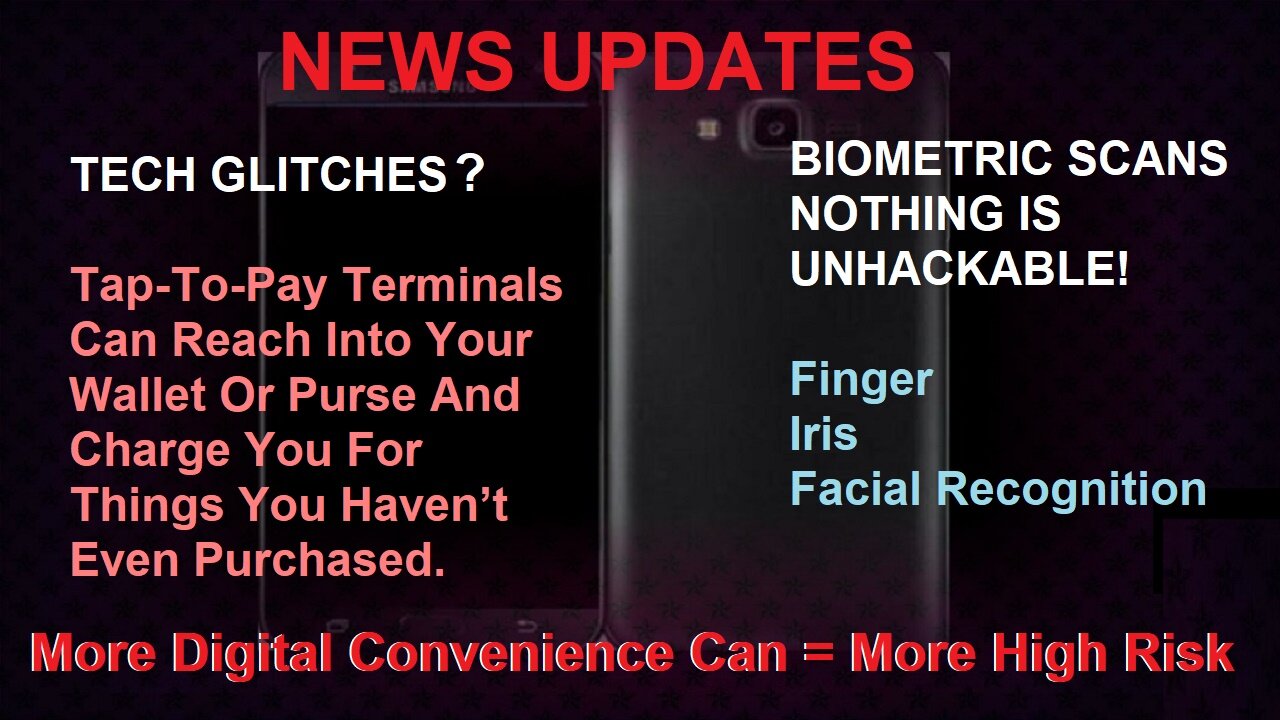 Tap-To-Pay Terminal Glitches? Also Biometric Scans, Convenience With Risks