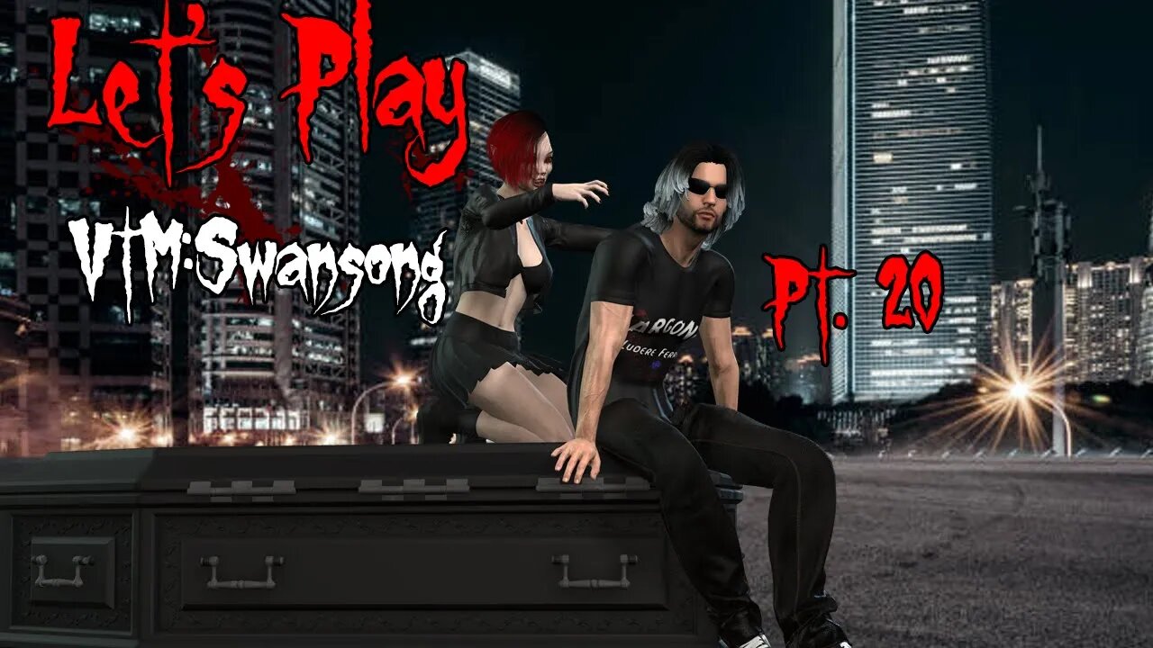 ZargoNox Plays: Vampire the Masquerade - Swansong [P.20]