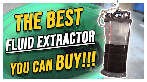 The Best Fluid Extractor for DIY