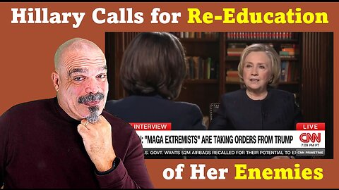 The Morning Knight LIVE! No. 1137- Hillary Calls for Re-Education of her Enemies