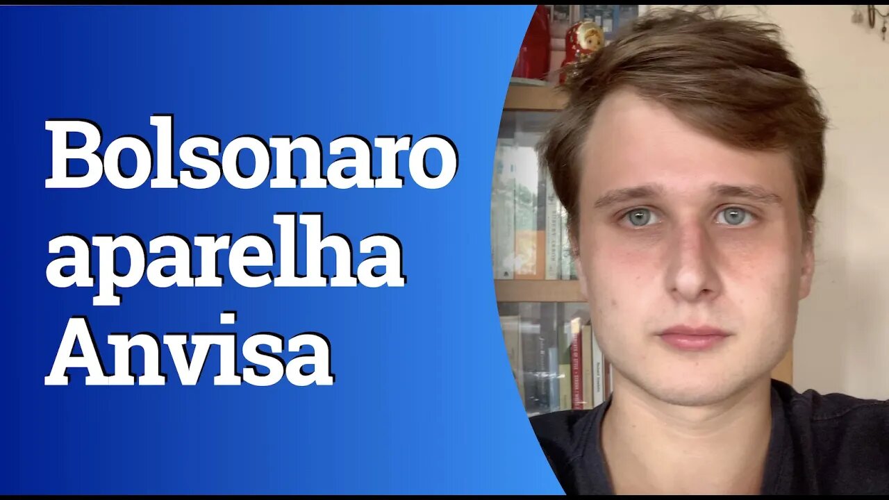 Bolsonaro aparelha Anvisa e pode atrasar vacina