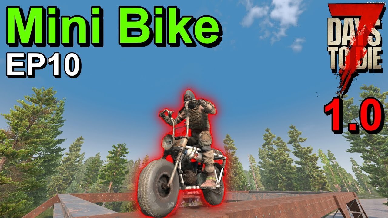 Minibike 7 Days to Die 1.0 Insanity EP10