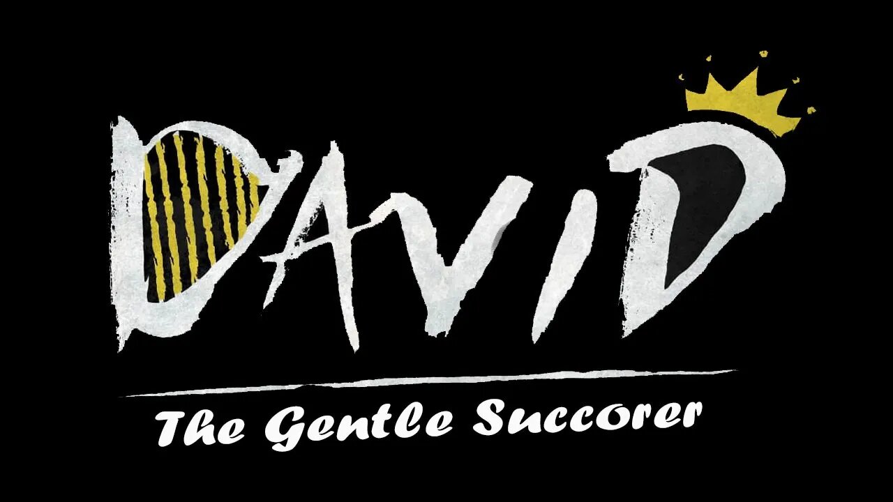 David: The Gentle Succorer
