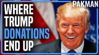 LOL: Where Do Donations to Trump Actually Go?