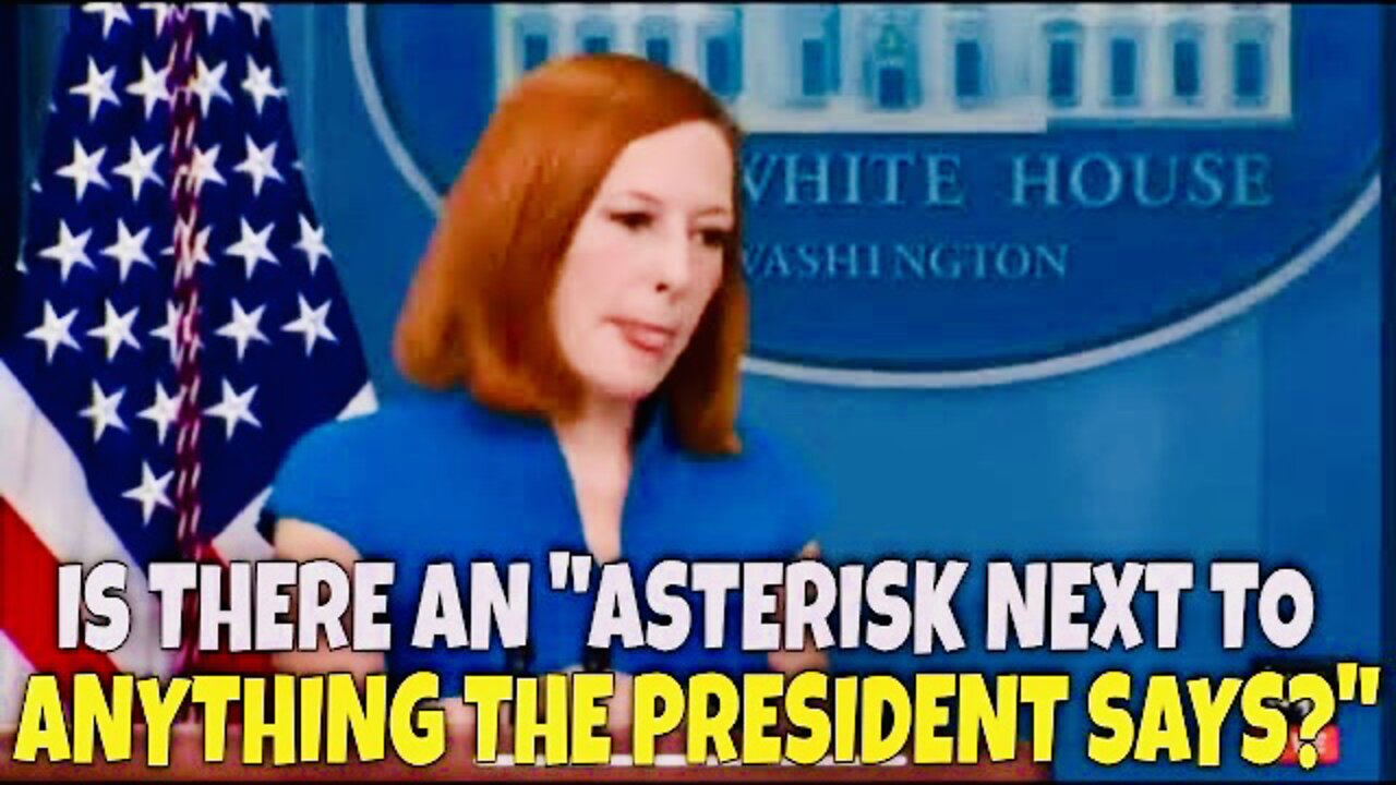 Jen Psaki Asked if we should Trust “Anything the President Says”