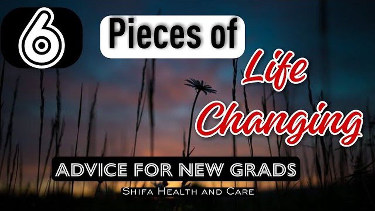 6 Pieces of Life Changing Advice for New Grads | Most Inspirational & Motivational Lines #health