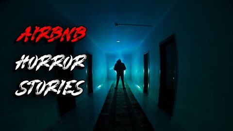 3 Disturbing TRUE Airbnb Horror Stories