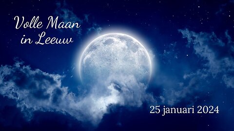 Volle maan in Leeuw 🌕♌ 25 januari 2024 - Levensdoel en intenties - Openen van het hartchakra 💚