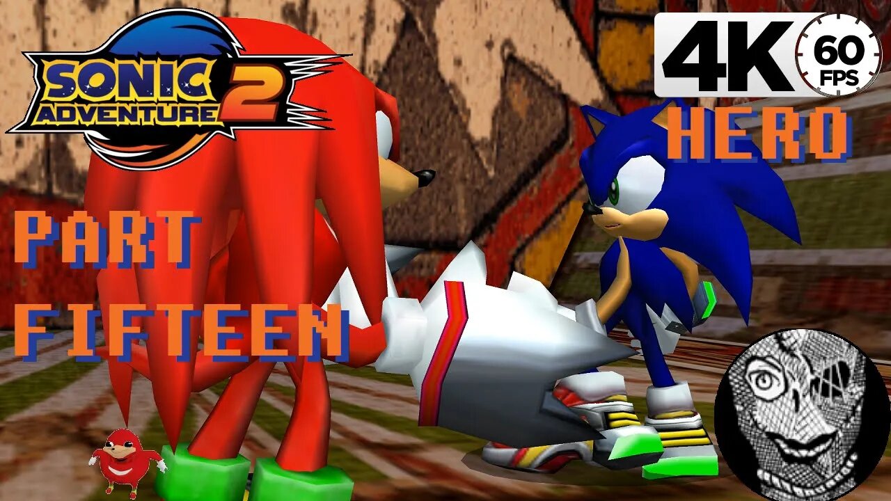 (PART 15) Sonic Adventure 2 4k [Stage 12: Death Chamber] Hero Storyline