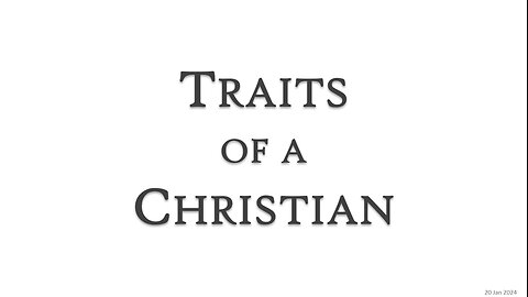 Traits of a Christian