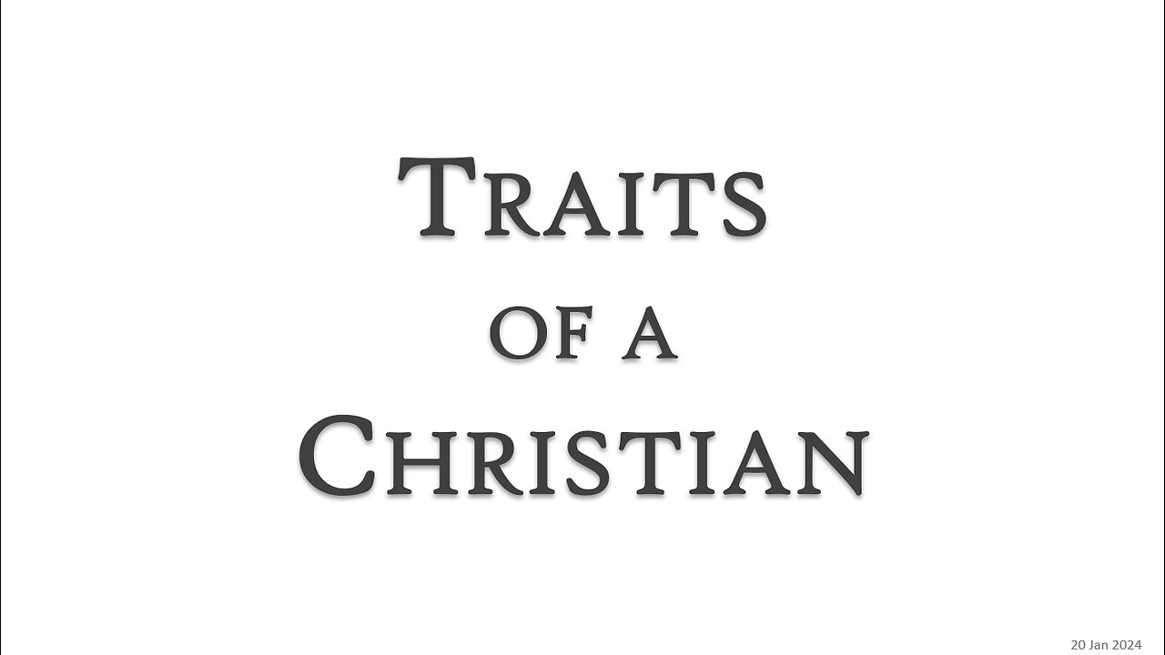 Traits of a Christian