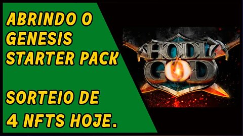 Abrindo Genesis Starter Pack de HodlGod e SORTEIO de 4 NFT's HOJE!