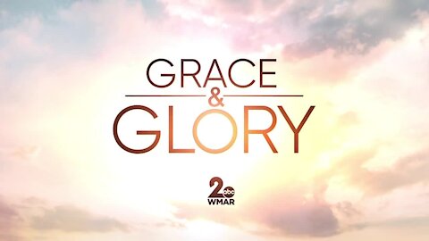 Grace & Glory