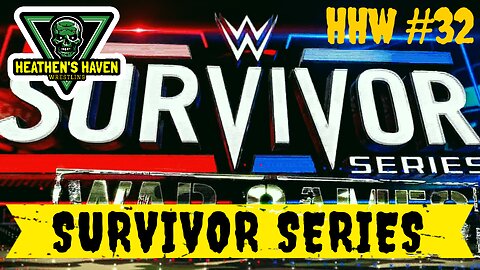 WWE 2K24 - HHW #32 - Survivor Series