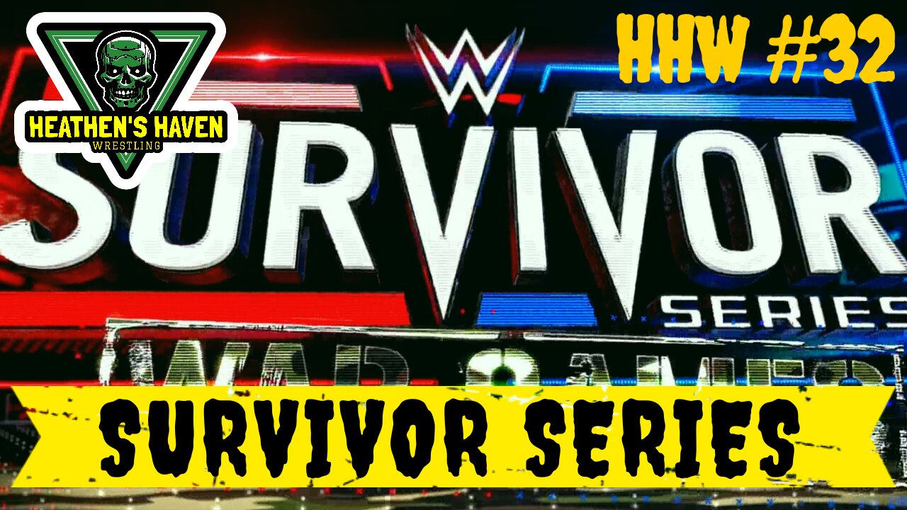 WWE 2K24 - HHW #32 - Survivor Series