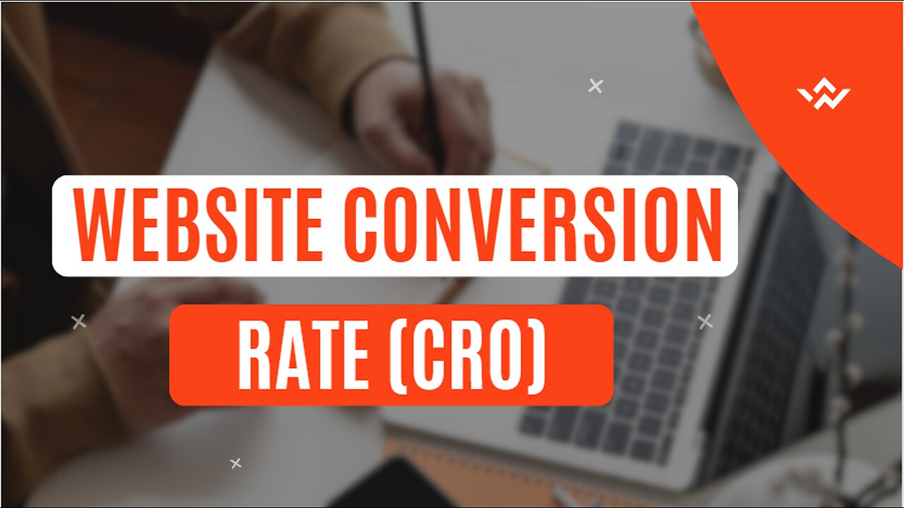 How to Improve Your Website Conversion Rate with CRO