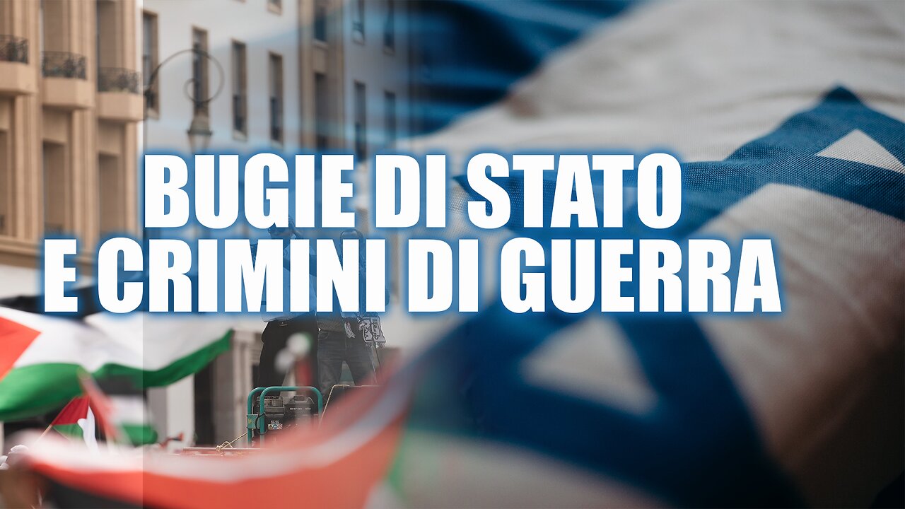 BUGIE DI STATO E CRIMINI DI GUERRA