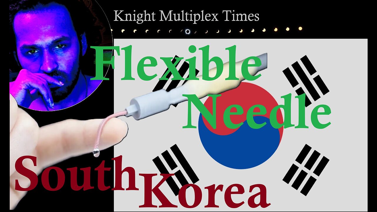 Flexible Needle - Gallium Injection INVENTION - South Korea