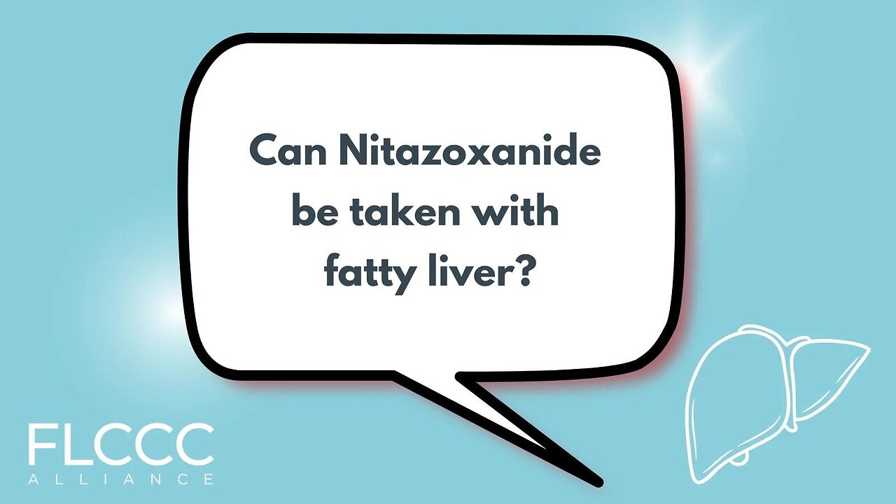 Can Nitazoxanide be taken with fatty liver?