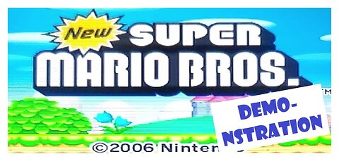 New Super Mario Bros. DEMOnstration (Nintendo DS)