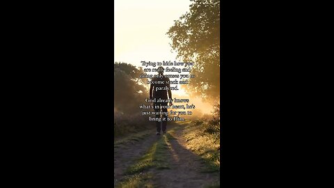 You don’t have to hide your feelings from God