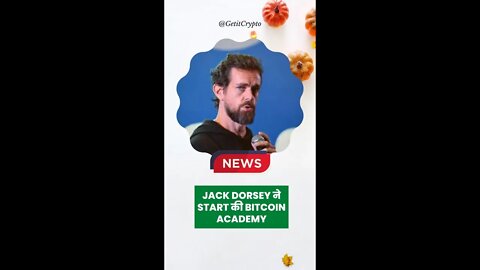 crypto news: jack dorsey ने start की Bitcoin academy #shorts