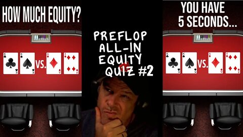 POKER PREFLOP ALL-IN EQUITY #2