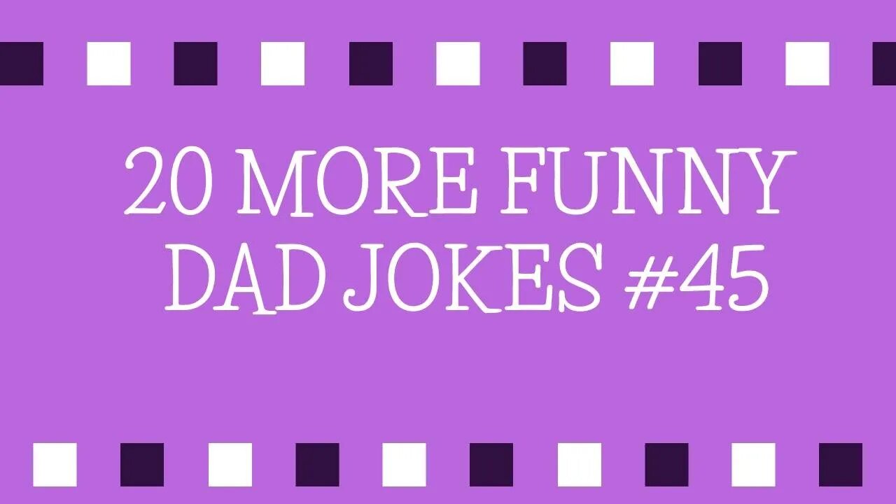 20 More Funny Short DAD JOKES, Puns & One Liners #45