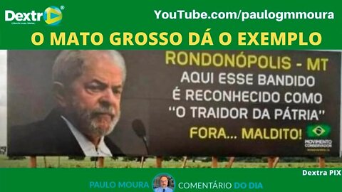 O MATO GROSSO DÁ O EXEMPLO