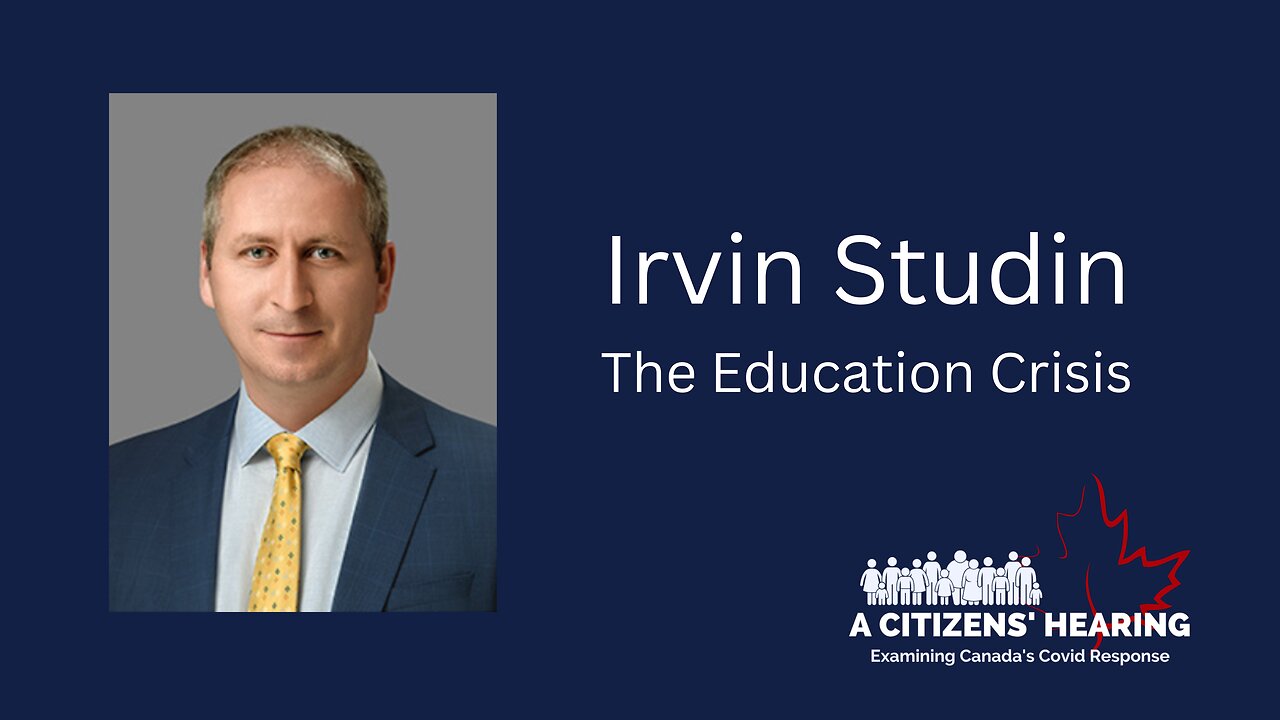 A Citizens' Hearing Trailer Featuring Irvin Studin on The Education Crisis