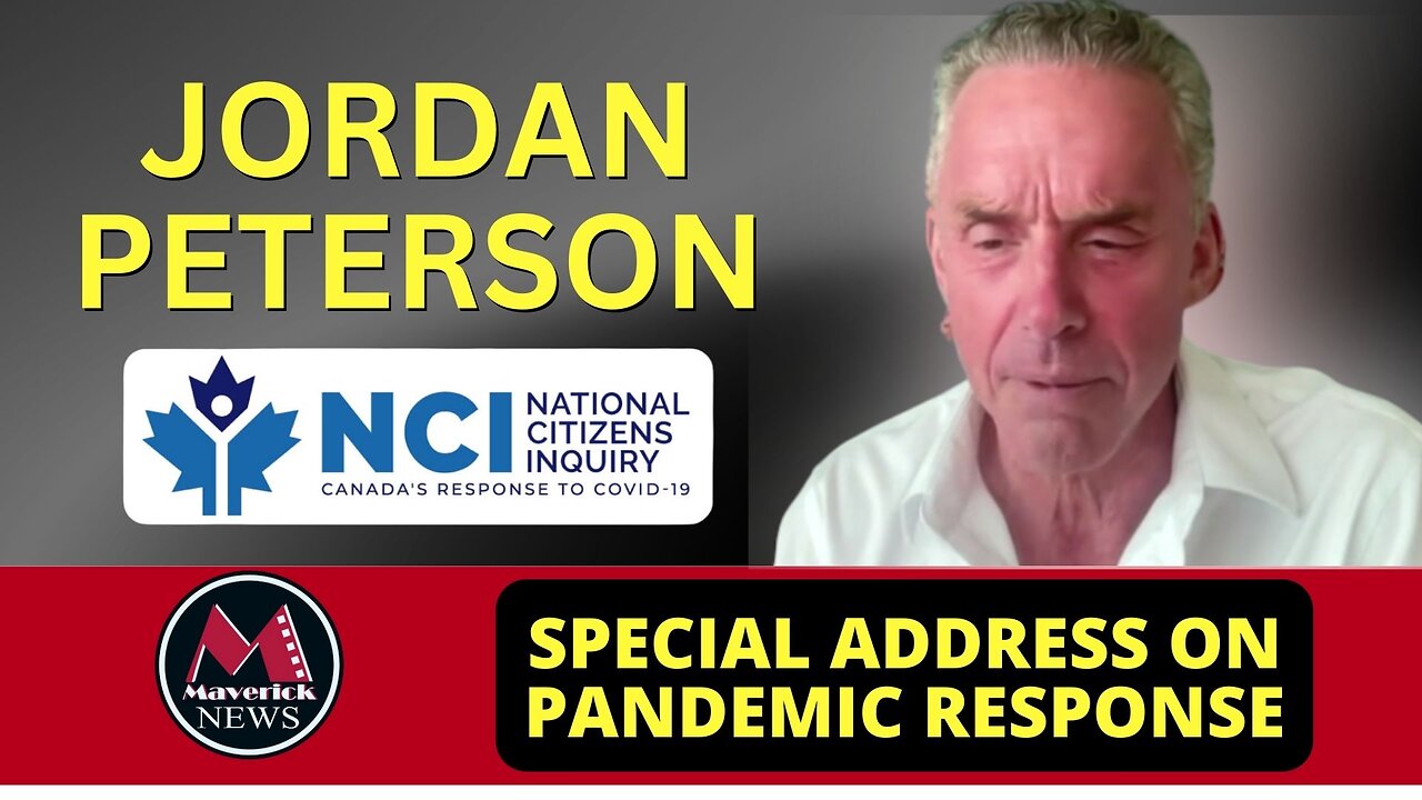 Jordan Peterson: National Citizens Inquiry on Covid 19 Response