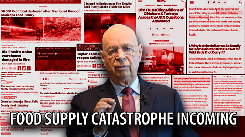 Food Supply Disaster IMMINENT: Food Plants ATTACKED, Farms Set Ablaze, & Millions of Chickens Killed