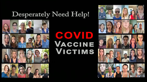 Covid Vaccine Injuries - Victims plead to be heard - Please Help!