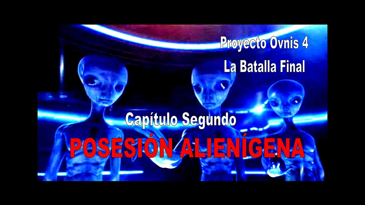 PROYECTO OVNIS T4x02 - INJERENCIA ALIENÍGENA