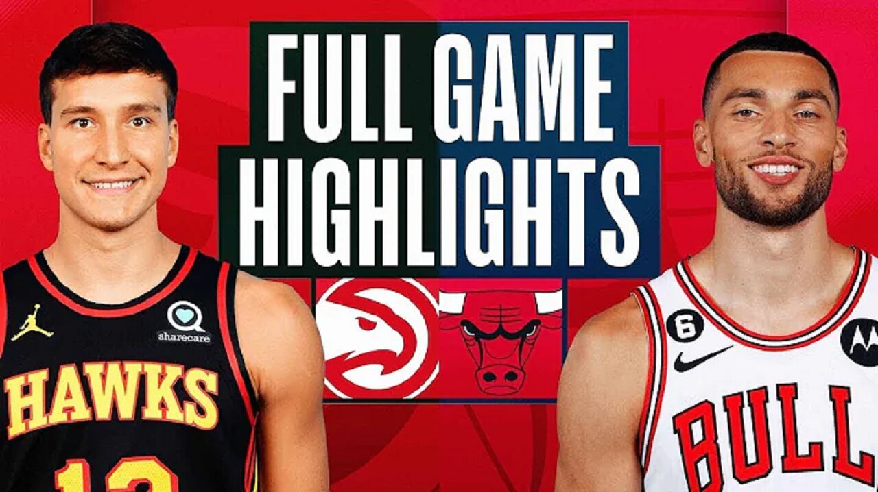 Atlanta Hawks vs. Chicago Bulls Full Game Highlights | Apr 4 | 2022-2023 NBA Season