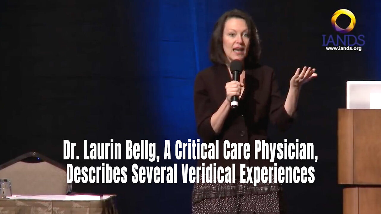 Dr. Laurin Bellg, A Critical Care Physician, Describes Near-Death Experiences In The ICU