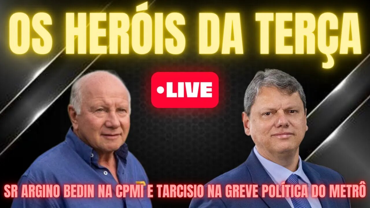 NESTA TERÇA TIVEMOS CPMI E GREVE DO METRÔ EM SP