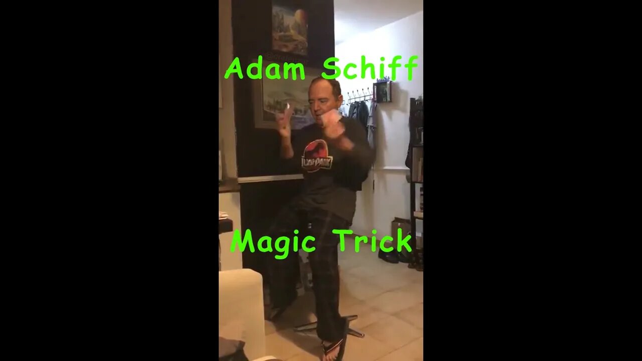 Adam Schiff performs a magic trick