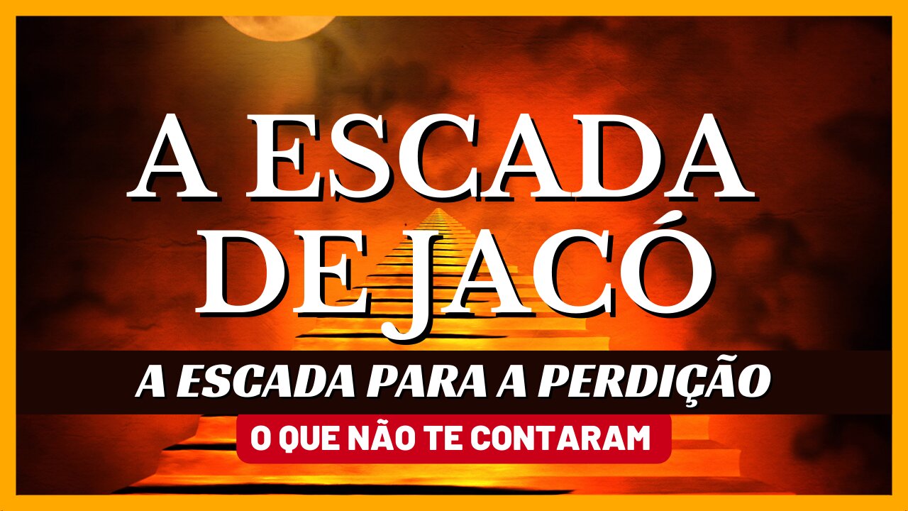 A ESCADA DE JACÓ | A ESCADA PARA A PERDIÇÃO - ÉDY